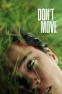 Don’t Move (2024)