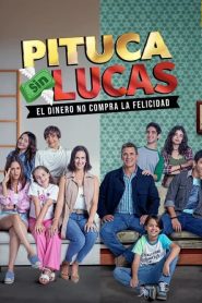 Pituca Sin Lucas (2024)