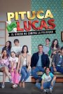 Pituca Sin Lucas (2024)