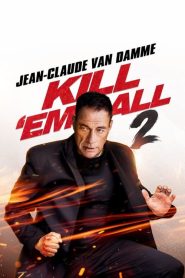 Kill ’em All 2 (2024)